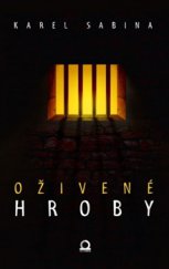 kniha Oživené hroby, Omega 2015