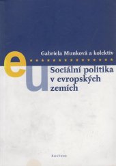 kniha Sociální politika v evropských zemích, Karolinum  2004