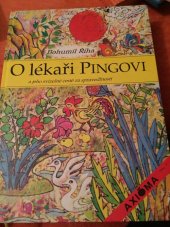 kniha O lékaři Pingovi a jeho svízelné cestě za spravedlností, Axióma 1998