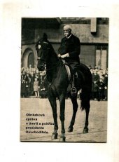kniha Obrázková zpráva o úmrtí a pohřbu presidenta Osvoboditele, Státní nakladatelství 1937