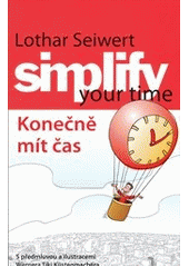 kniha Simplify your time konečně mít čas, Anag 