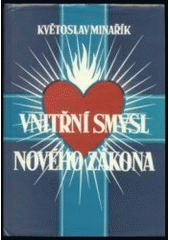 kniha Vnitřní smysl Nového zákona, Canopus 1992