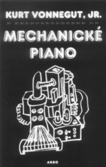 kniha Mechanické piano, Argo 2000