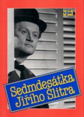 kniha Sedmdesátka Jiřího Šlitra, Agentura V.P.K. 1994