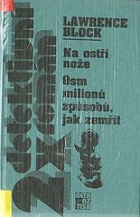 kniha Na ostří nože Osm milionů způsobů, jak zemřít, Beta-Dobrovský 1996