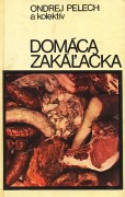 kniha Domáca zakáľačka, Príroda 1978