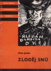 kniha Zloděj snů zapomenutý příběh malíře amerického Západu [Bohuslava Kroupy], Albatros 1984