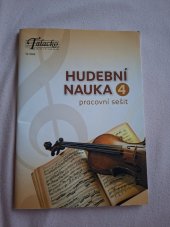kniha Hudební nauka 4 pracovní sešit, Talacko Music 2012