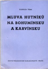 kniha Mluva hutníků na Bohumínsku a Karvínsku, SPN 1958