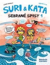 kniha Suri & Kata: Sebrané spisy I., Mladá fronta 2016