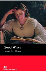 kniha Good Wives Beginner Level - Retold by Anne Collins, Macmillan Readers 2005