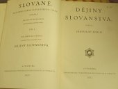 kniha Slované Díl 1., - Dějiny Slovanstva - kulturní obraz slovanského světa., Vesmír 1927