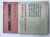 kniha Po stopách tajemných společností historie a úvahy [z cyklu "Cestami umění a života"], Alois Srdce 1935