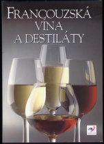 kniha Francouzská vína a destiláty 1994
