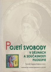 kniha Pojetí svobody v dějinách a současnosti filosofie, Centrum pro studium demokracie a kultury 2013