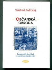 kniha Občanská obroda konzervativní pohled na problémy současného světa, Votobia 2003