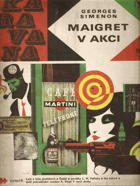 kniha Maigret v akci, Albatros 1972
