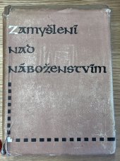 kniha Zamyšlení nad náboženstvím Úryvky z děl spisovatelů a básníků, SNPL 1960