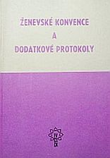 kniha Ženevské konvence a dodatkové protokoly, Universum 1990