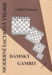 kniha Moderní šachová teorie Sv. 3 dámský gambit., Pliska 1994