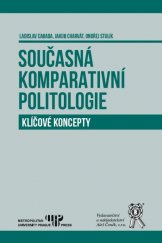 kniha Současná komparativní politologie. Klíčové koncepty, Aleš Čeněk 2015