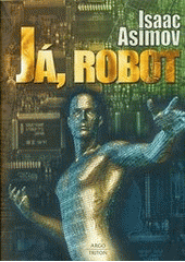 kniha Já, robot, Triton 2012