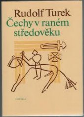 kniha Čechy v raném středověku, Vyšehrad 1982