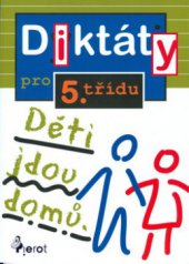 kniha Diktáty pro 5. třídu ZŠ, Pierot 2001