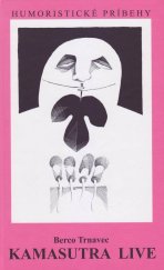 kniha Kamasutra live Humoristické príbehy, Vydavateľstvo SSS 2016