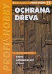 kniha Ochrana dřeva, Grada 2001