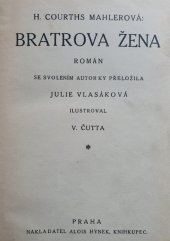 kniha Bratrova žena Román, Alois Hynek 1926