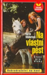 kniha Na vlastní pěst, Víkend  2002