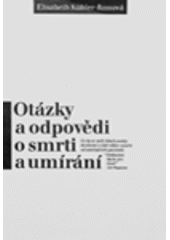 kniha Otázky a odpovědi o smrti a umírání, Arica 1994