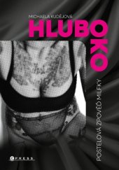 kniha Hluboko Postelová zpověď milfky, CPress 2025