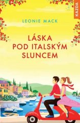 kniha Láska pod italským sluncem, Kazda 2025