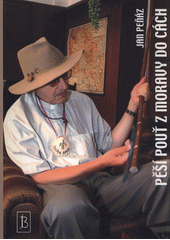 kniha Pěší pouť z Moravy do Cách, Kartuziánské nakladatelství 2007