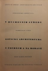 kniha Gotická architektura v Čechách a na Moravě, Umělecká beseda 1948