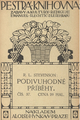 kniha Podivuhodné příběhy, Alois Hynek 1910
