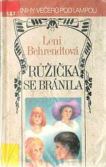 kniha Růžička se bránila, Ivo Železný 1992