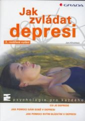 kniha Jak zvládat depresi, Grada 2003