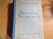 kniha Speciální neurologie pro mediky a lékaře, SZdN 1953