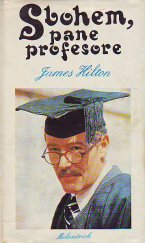 kniha Sbohem, pane profesore, Melantrich 1977