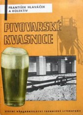 kniha Pivovarské kvasnice, SNTL 1958