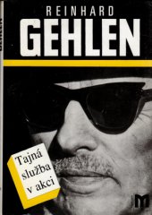 kniha Tajná služba v akci [vzpomínky z let 1942-1971], Naše vojsko 1994