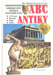 kniha ABC antiky, Ivo Železný 2000