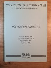 kniha Účetnictví pro podnikatele ČZU PEF, ČZU 2020