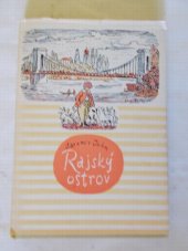 kniha Rajský ostrov Mimočítanková četba pro odb. učiliště a učňovské školy, SPN 1977