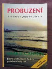 kniha Probuzení  Průvodce plného života, Pragma 1994