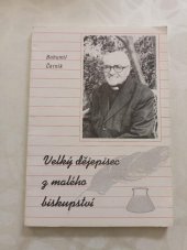 kniha Velký dějepisec z malého biskupství, Nákladem vlastním  1994