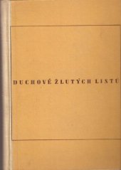 kniha Duchové žlutých listů výzkumné cesty Zadní Indií, Orbis 1943